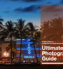 Miami Beach Photography Guide